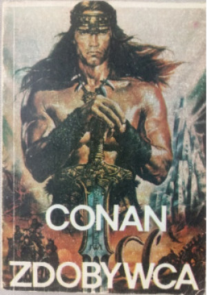 conan zdobywca - Robert E. Howard - książka fantasy wyd. 1993