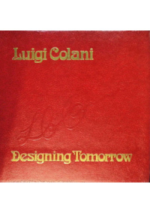 Designing tomorrow - Luigi Colani - książka  wyd. 1978