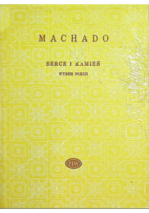 Serce i kamień - Antonio Machado - książka  wyd. 1967