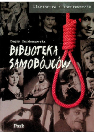 Biblioteka samobójców - Dagny Kurdwanowska - książka  wyd. 2011