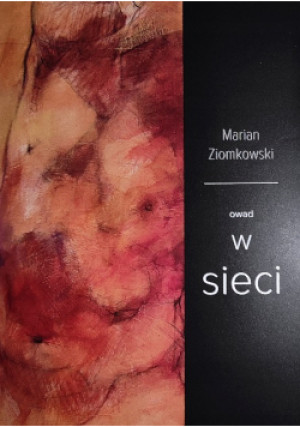 Owad w sieci - Marian Ziomkowski - książka  wyd. 2023