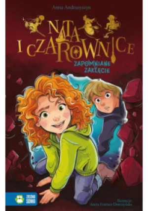 Nata i czarownice Zapomniane zaklęcie - Anna Andrusyszyn - książka fantasy wyd. 2024