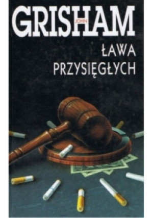 Ława przysięgłych - John Grisham - książka  wyd. 2009