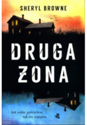 Druga żona - Sheryl Browne - książka  wyd. 2021