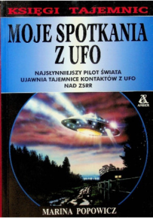 Moje Spotkanie z UFO - Marina Popowicz - książka  wyd. 2002
