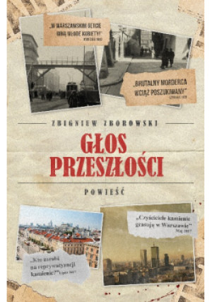 Głos przeszłości - Zbigniew Zborowski - książka historyczna wyd. 2019
