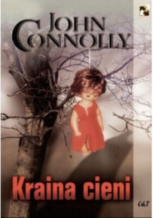 Kraina cieni - John Connolly - książka  wyd. 2004
