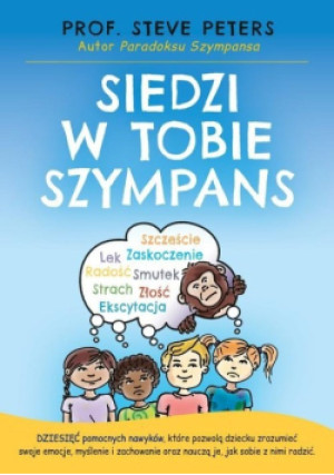 Siedzi w tobie Szympans - Steve Peters - książka  wyd. 2020