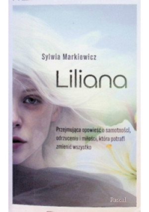 Liliana - Sylwia Markiewicz - książka  wyd. 2025
