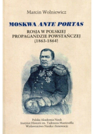Moskwa ante portas - Marcin Wolniewicz - książka historyczna wyd. 2014