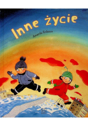 Inne życie - Amanda Eriksson - książka  wyd. 2010