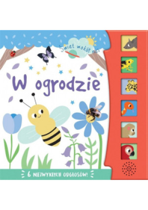 Świat wokół nas W ogrodzie - książka  wyd. 2023