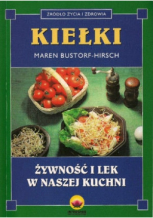 Kiełki - Maren Bustorf Hirsch - książka  wyd. 2007