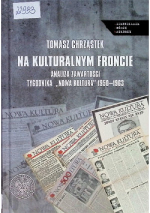 Na kulturalnym froncie - Tomasz Chrząstek - książka historyczna wyd. 2016
