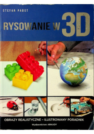 Rysowanie w 3D - Stefan Pabst - książka  wyd. 2017