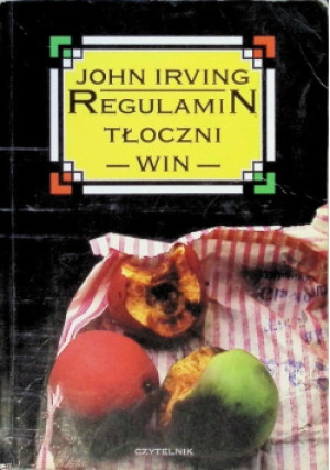 Regulamin tłoczni win - John Irving - książka  wyd. 1995