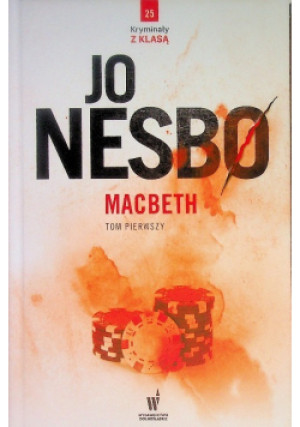 Macbeth Tom I - Jo Nesbo - książka  wyd. 2018