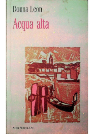 Acqua alta - Donna Leon - książka  wyd. 1999