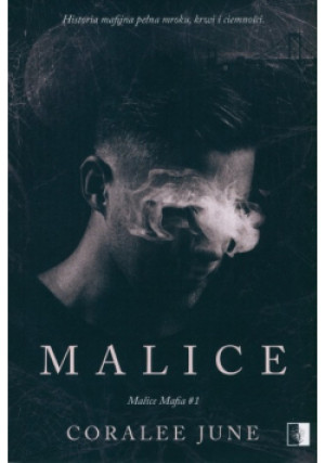 Malice Mafia Tom I Malice - Coralee June - książka  wyd. 2022