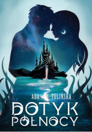 Dotyk Północy - Ada Tulińska - książka  wyd. 2022