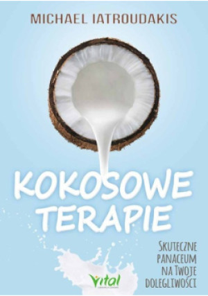 Kokosowe terapie - Michael Iatroudakis - książka  wyd. 2017