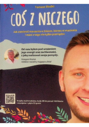 Coś z niczego - Tomasz Słodki - książka  wyd. 2020