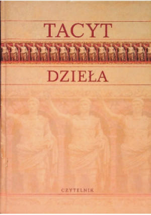 Dzieła - Tacyt - książka historyczna wyd. 2004