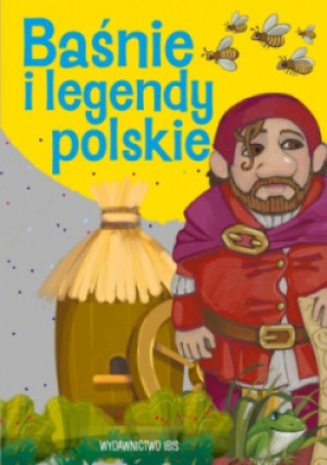 Baśnie i legendy polskie - Jarocka M. - książka  wyd. 2018