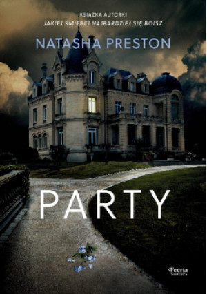 Party - Natasha Preston - książka  wyd. 2025