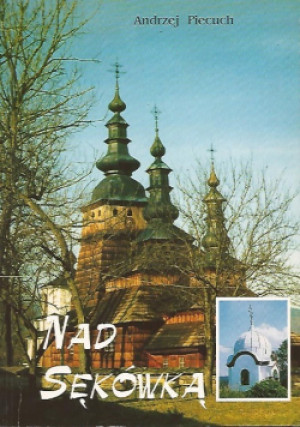 Nad Sękówką - Andrzej Piecuch - książka  wyd. 1998