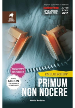 Primum non nocere - Emelie Schepp - książka  wyd. 2018