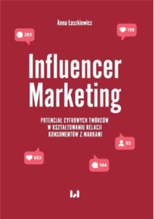 Influencer Marketing - Anna Łaszkiewicz - książka  wyd. 2022
