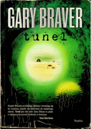 Tunel - Gary Braver - książka  wyd. 2011