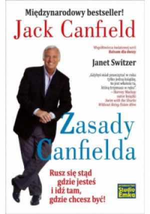 Zasady Canfielda - Jack Canfield, Janet Switzer - książka  wyd. 2022