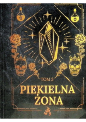 Piekielna Żona Tom 3 - Klaudia Gregorczyk - książka  wyd. 2024