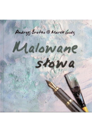 Malowane słowa - Marek Gudz - książka historyczna wyd. 2014