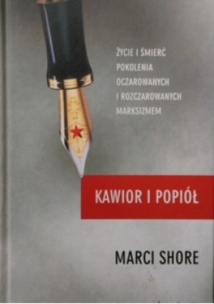 Kawior i popiół - Marci Shore - książka  wyd. 2012