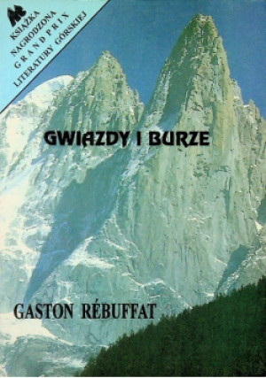 Gwiazdy i burze - Gaston Rebuffat - książka  wyd. 1989