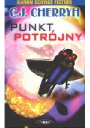 Punkt potrójny - C. J. Cherryh - książka  wyd. 2003