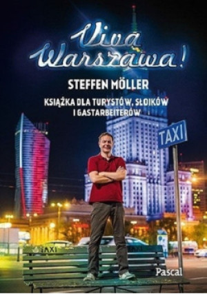 Viva Warszawa - Steffen Moller - książka  wyd. 2015