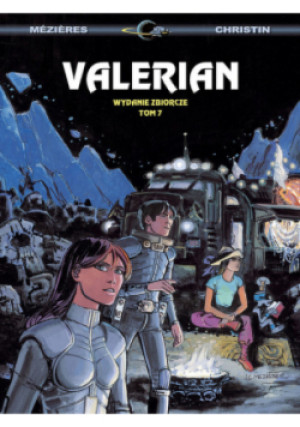 Valerian Tom 7 - Christin Pierre - książka  wyd. 2020