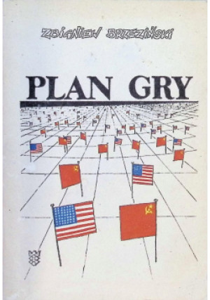 Plan gry - Zbigniew Brzeziński - książka  wyd. 1988