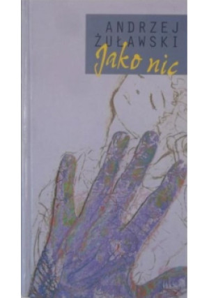 Jako nic - Andrzej Żuławski - książka  wyd. 2002