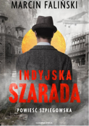 Indyjska szarada - Marcin Faliński - książka  wyd. 2025