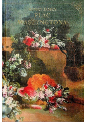 Plac waszyngtona - Henry James - książka  wyd. 2021