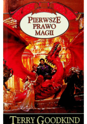 Pierwsze prawo magii - Terry Goodkind - książka fantasy wyd. 1998