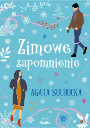Zimowe zapomnienie - Agata Suchocka - książka  wyd. 2023