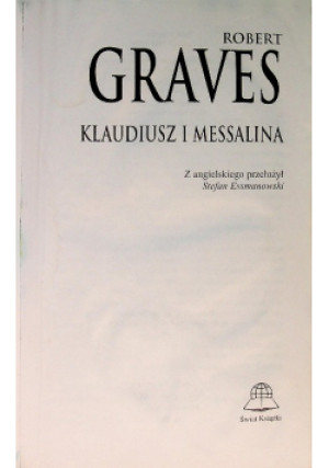 Klaudiusz i Messalina - Robert Graves - książka  wyd. 1997