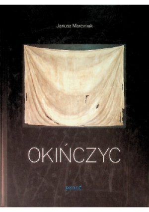 Okińczyc - Janusz Marciniak - książka  wyd. 2002