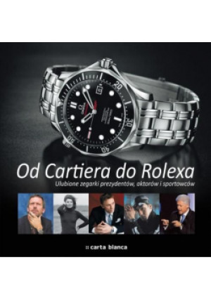 Od Cartiera do Rolexa - książka  wyd. 2010